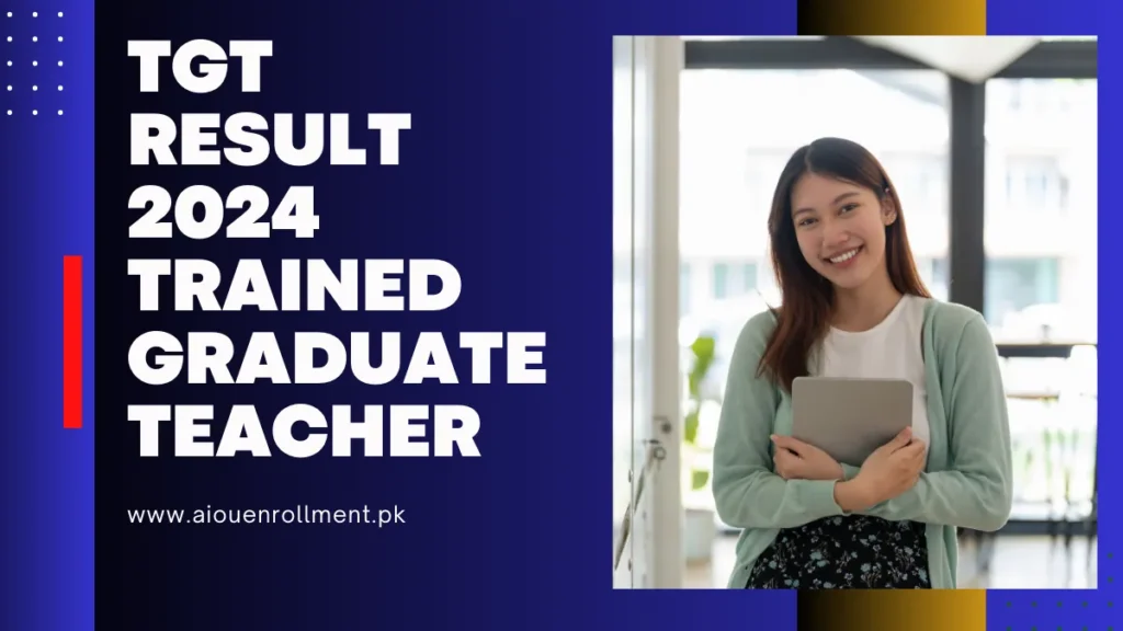 TGT Result (March 2024) Trained Graduate Teacher