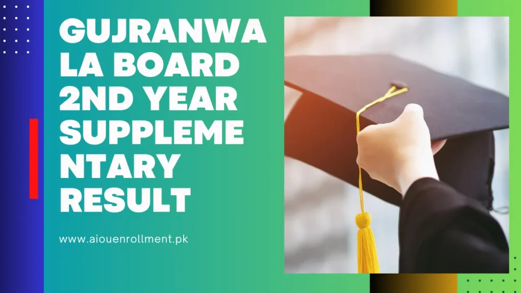 Gujranwala Board 2nd Year Supplementary Result 2024