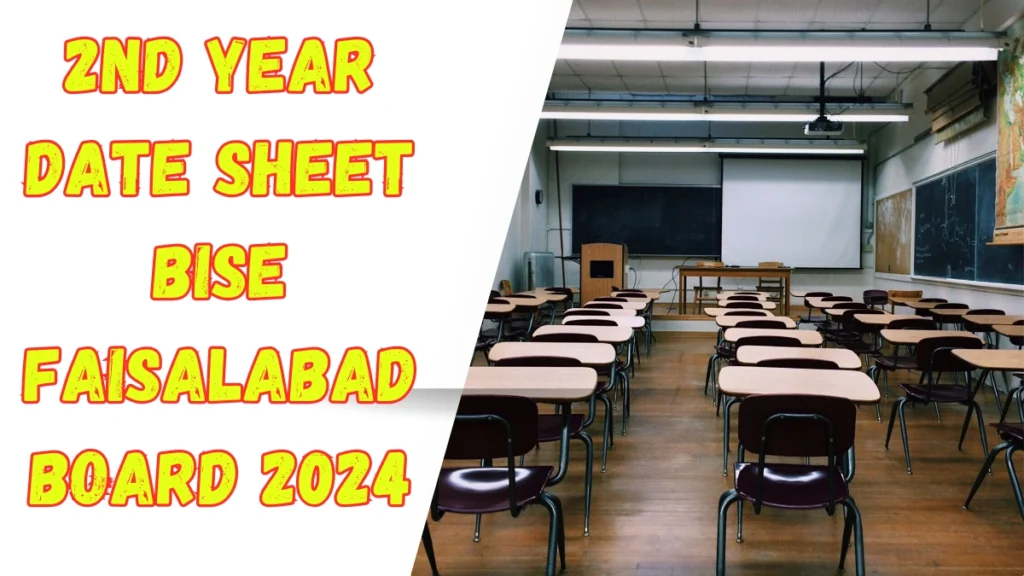 2nd Year Date Sheet BISE Faisalabad Board (April 2024)