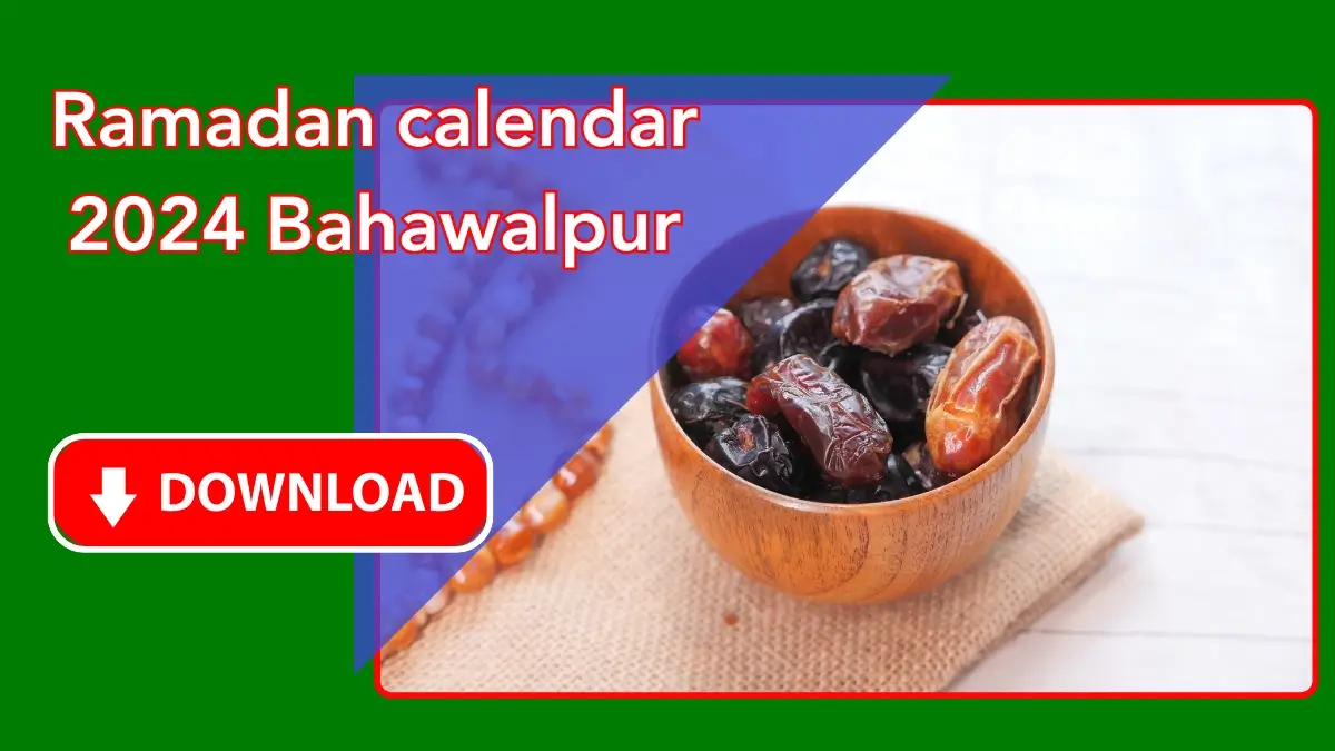 Ramadan calendar 2024 Bahawalpur