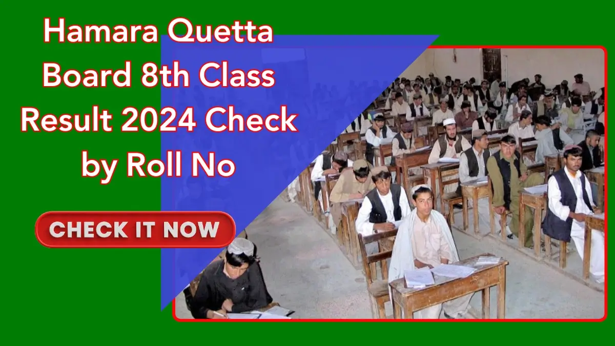 Hamara Quetta Board 8th Class Result